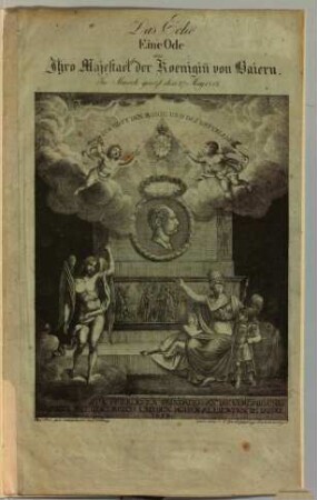 Das Echo : eine Ode an Ihro Majestaet d. Koeniginn von Baiern ...