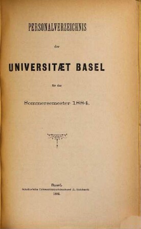 Personal-Verzeichnis der Behörden, Lehrer, Studierenden, akademischen Sammlungen, Anstalten, Kliniken und Seminare. 1884, SS
