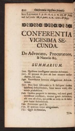 Conferentia Vigesima Secunda. De Advocato, Procuratore, & Notario &c.