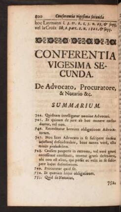 Conferentia Vigesima Secunda. De Advocato, Procuratore, & Notario &c.