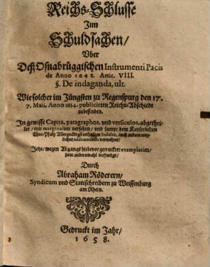 Reichs-Schlusse Inn Schuldsachen Uber deß Oßnabrüggischen Instrumentum Pacis ... Artic. VIII. ...