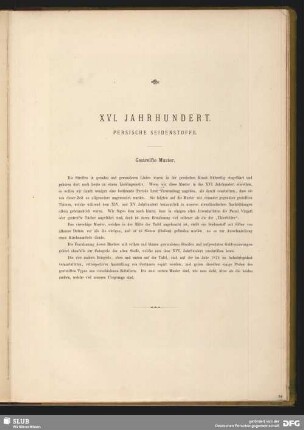 XVI. Jahrhundert. Persische Seidenstoffe