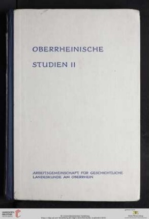 Band 2: Oberrheinische Studien: Neue Forschungen zu Grundproblemen der badischen Geschichte im 19. und 20. Jahrhundert