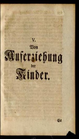 V. Von Auferziehung der Kinder