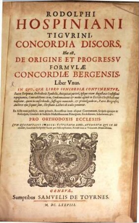 Concordia Discors : h.e. de origine formulae concordiae bergensis ...