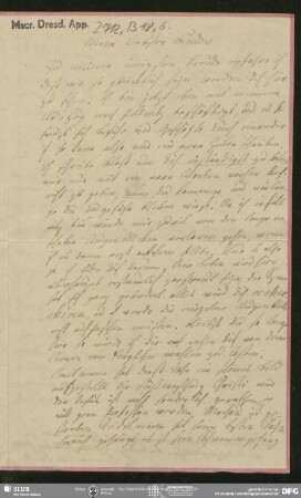 Eigenh. Brief von Charlotte Ernst an August Wilhelm von Schlegel mit NS von Ludwig Emanuel Ernst, Dresden, 28.04.1808