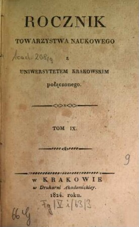 Rocznik Ces. Król. Towarzystwa Naukowego Krakowskiego. 9. 1824