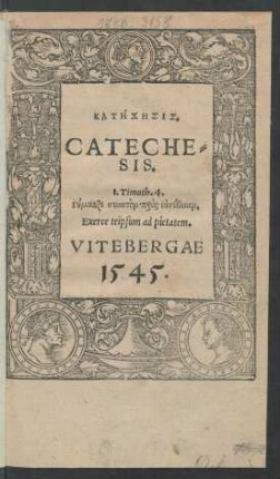 KATĒCHĒSIS.|| CATECHESIS.|| ... ||