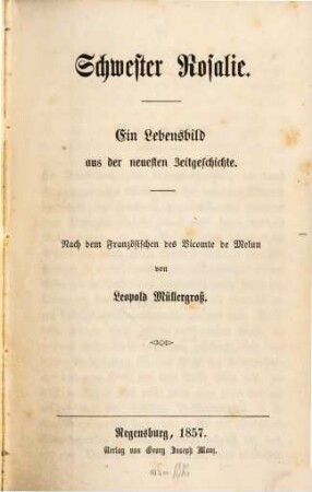 Schwester Rosalie : ein Lebensbild aus der neuesten Zeitgeschichte