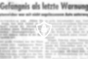 Gefängnis als letzte Warnung