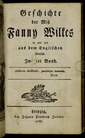 Bd. 2: Geschichte der Miß Fanny Wilkes. Zweyter Band