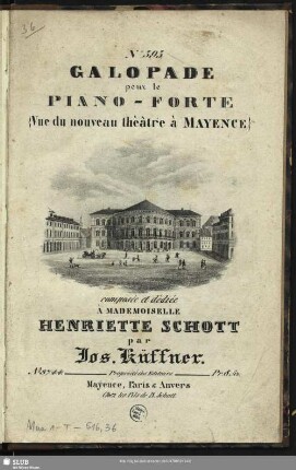 Galopade pour le Piano-Forte (Vue du nouveau théâtre à Mayence) : No. 393