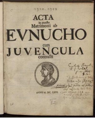 Acta in puncto Matrimonii ab Eunucho cum Iuvencula contracti