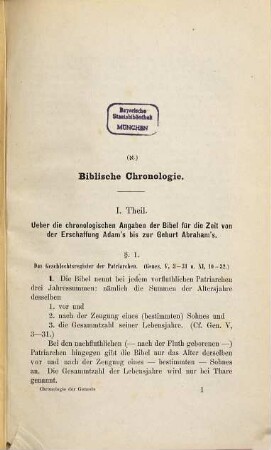 Die Chronologie der Genesis (I. Mosis) im Einklang mit der profanen