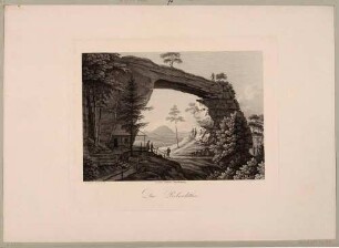 Das Prebischtor (Pravčická brána) bei Herrnskretschen (heute Hřensko, Tschechien) in der Böhmischen Schweiz, Durchblick nach Südosten auf den Rosenberg (Růžovský vrch oder Růžák), aus Rittners Dresden mit seinen Prachtgebäuden um 1810