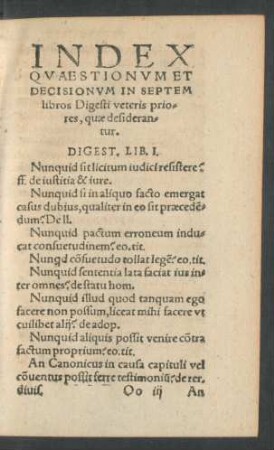 Index Quaestionum Et Decisionum In Septem libros Digesti veteris priores, quae desiderantur.