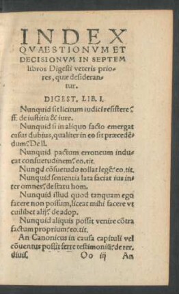 Index Quaestionum Et Decisionum In Septem libros Digesti veteris priores, quae desiderantur.