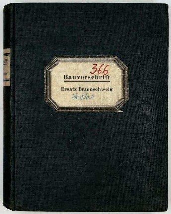 Bauvorschrift für den Schiffskörper des Panzerschiffes "Ersatz Braunschweig"