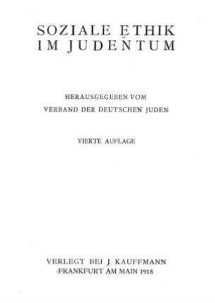 Soziale Ethik im Judentum / hrsg. vom Verband der deutschen Juden