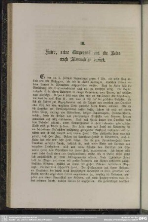 III. Kairo, seine Umgegend und die Reise nach Alexandrien zurück