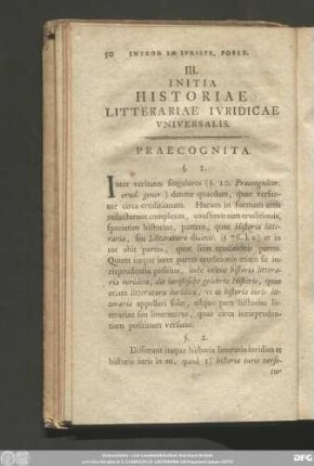 III. Initia Historiae Litterariae iuridicae universalis.