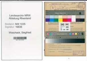 Entnazifizierung Siegfried Waschack , geb. 03.09.1916 (Steiger)