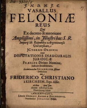 Vasallus Feloniae Reus