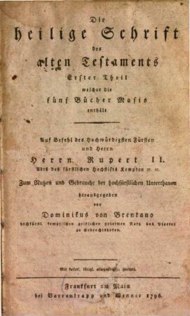 Die heilige Schrift des alten Testaments, 1. Die fünf Bücher Mosis
