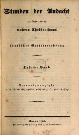 Stunden der Andacht zur Beförderung wahren Christenthums und häuslicher Gottesverehrung, 3