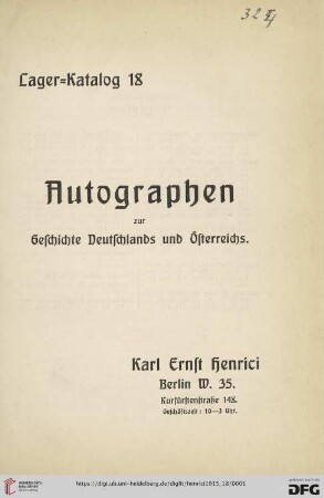 Nr. 18: Lager-Katalog: Autographen zur Geschichte Deutschlands und Österreichs