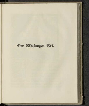 Der Nibelungen Not.