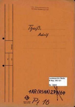 Personenheft Adolf Theiß (*16.10.1908), SS-Hauptsturmführer