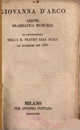 Giovanna d'Arco : azione drammatica musicale