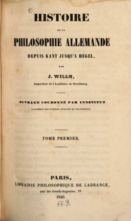 Histoire de la philosophie allemande depuis Kant jusqu'a Hegel, 1