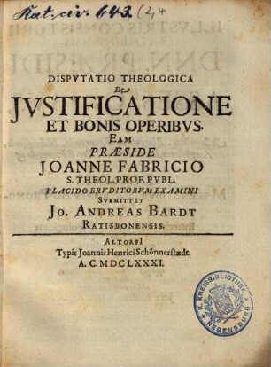 Disputatio theologica de justificatione et bonis operibus