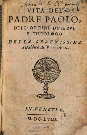 Vita del Padre Paolo [Sarpi] dell'ordine de'Servi