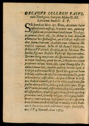 Decanus Collegii Facultatis Theologicae, Georgius Mylius ... S. P.