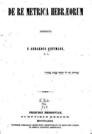 De re metrica Hebraeorum / disseruit P. Gerardus Gietmann