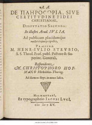 De Plērophoria, Sive Certitudine Fidei Christianae, Disputatio Secunda