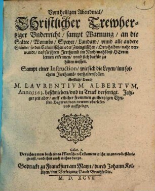 Vom heiligen Abendmal christlicher Underricht