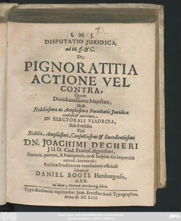 Disputatio Iuridica, ad tit. ff. & C. De Pignoratitia Actione Vel Contra