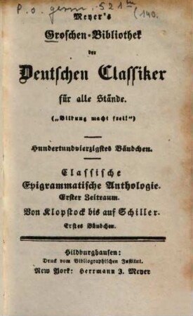 Classische Epigrammatische Anthologie. Erster Zeitraum., Von Klopstock bis auf Schiller