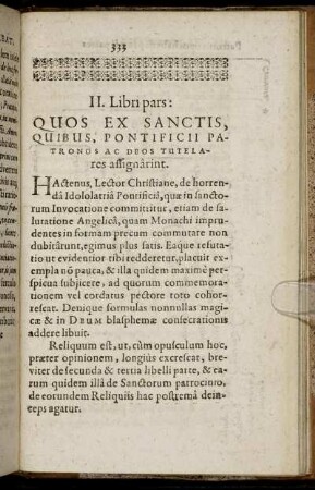 II. Libri pars: Quos Ex Sanctis, Quibus, Pontificii Patronos Ac Deos Tutelares assignarint