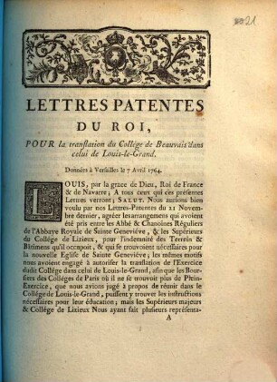 Lettres Patentes Du Roi, Pour la translation du Collége de Beauvais dans celui de Louis-le-Grand : Données à Versailles le 7 Avril 1764.