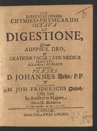 Dissertationum Chymico-Physicarum Octava De Digestione