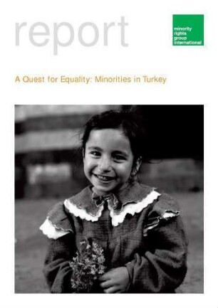 A quest for equality : minorities in Turkey