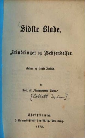 Sidste Blade : Erindringer og Bekjendelser, 2/3