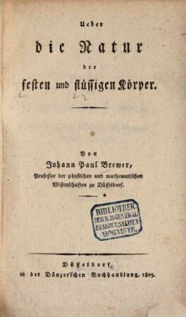 Ueber die Natur der festen und flüssigen Körper