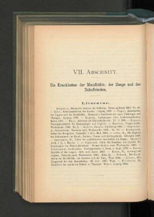 VII. Abschnitt. Die Krankheiten der Mundhöhle, der Zunge und des Zahnfleisches.