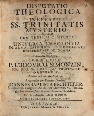 Disputatio Theologica De Ineffabili SS. Trinitatis Mysterio